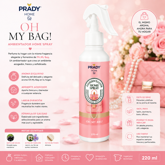 Ambientador Home Spray Oh My Bag Prady 220 ml aroma floral para el hogar