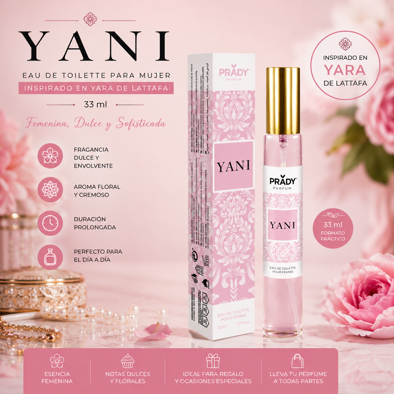 Perfume Yani Mujer 33 ml Prady inspirado en Yara de Lattafa con caja y frasco sobre fondo rosa elegante, fragancia femenina dulce y floral.